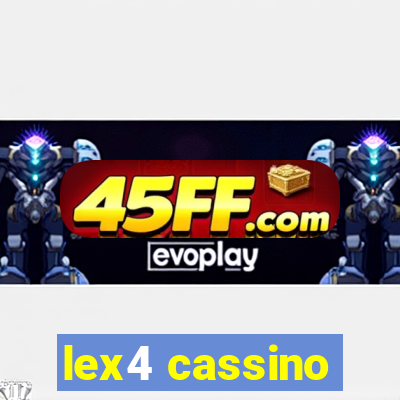 lex4 cassino